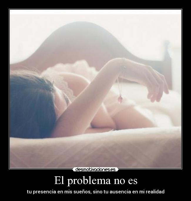 El problema no es -