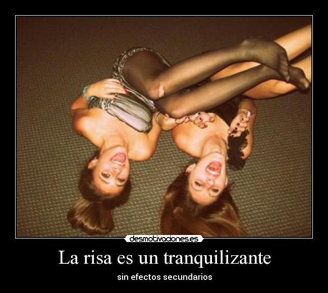 La risa es un tranquilizante - 