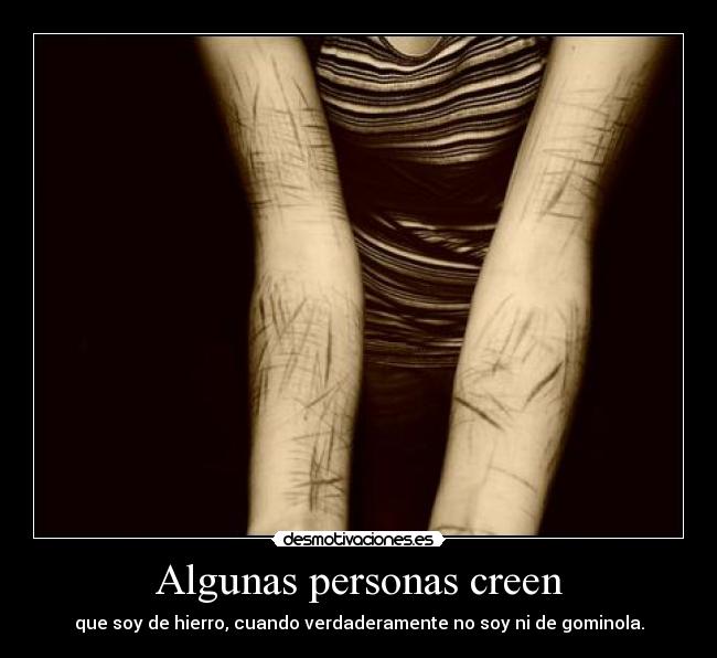 Algunas personas creen - 