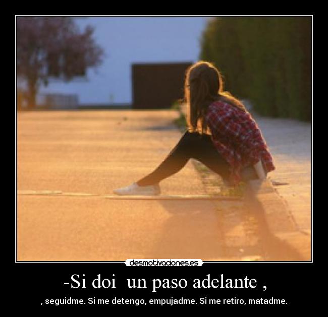 -Si doi  un paso adelante , - 