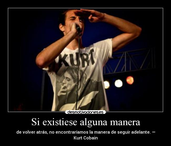 Si existiese alguna manera - 