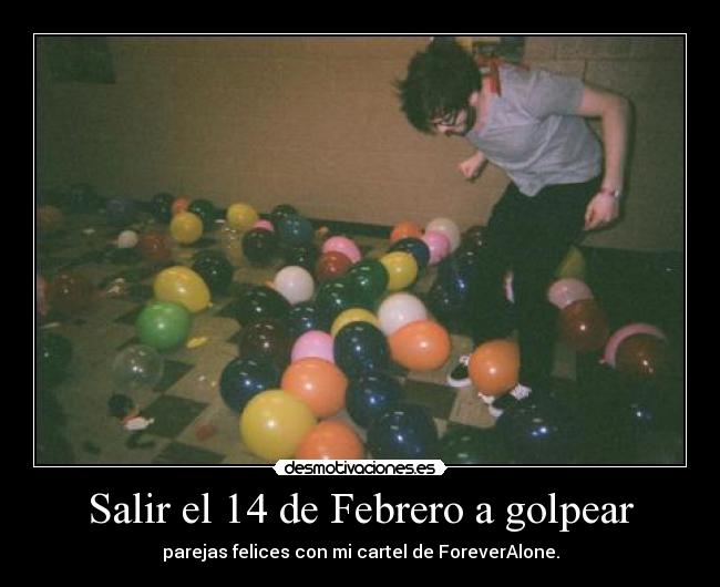 Salir el 14 de Febrero a golpear - 