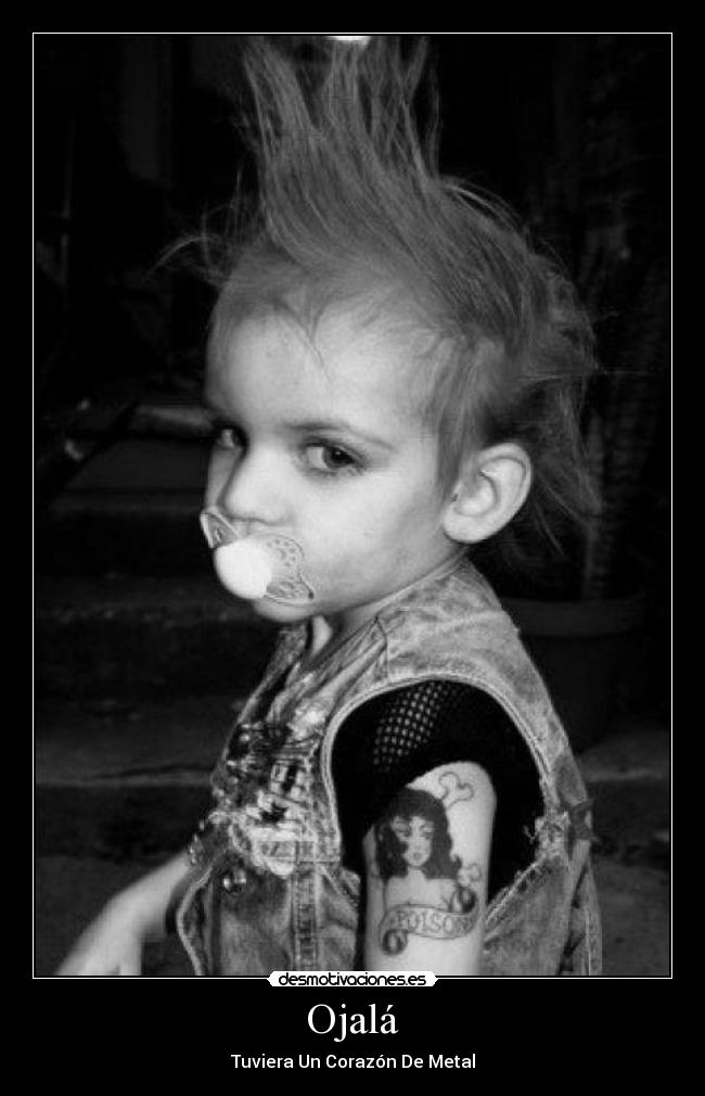 Ojalá - Tuviera Un Corazón De Metal