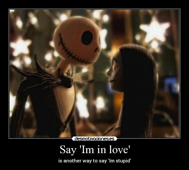 Say Im in love - 