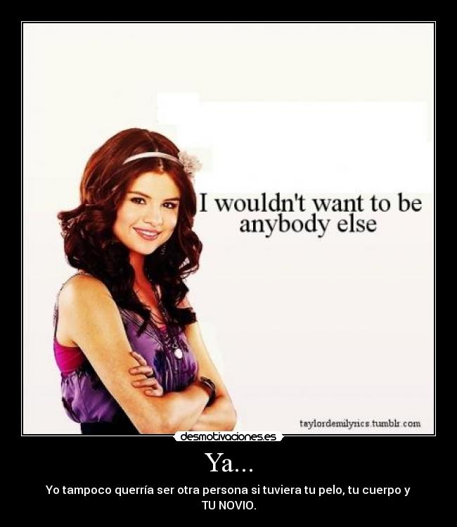 carteles who says selena gomez justin bieber desmotivaciones