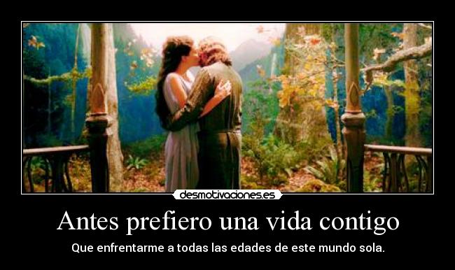 Antes prefiero una vida contigo -