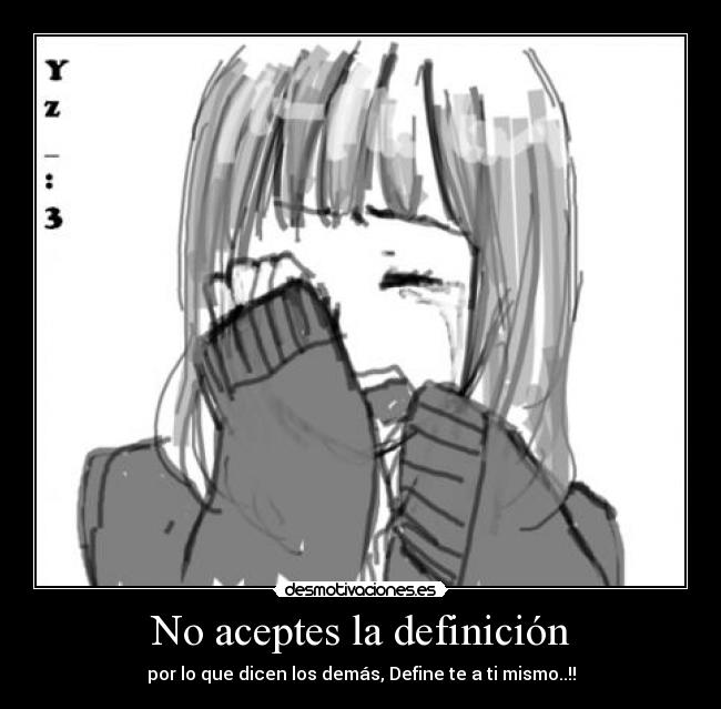 No aceptes la definición - 