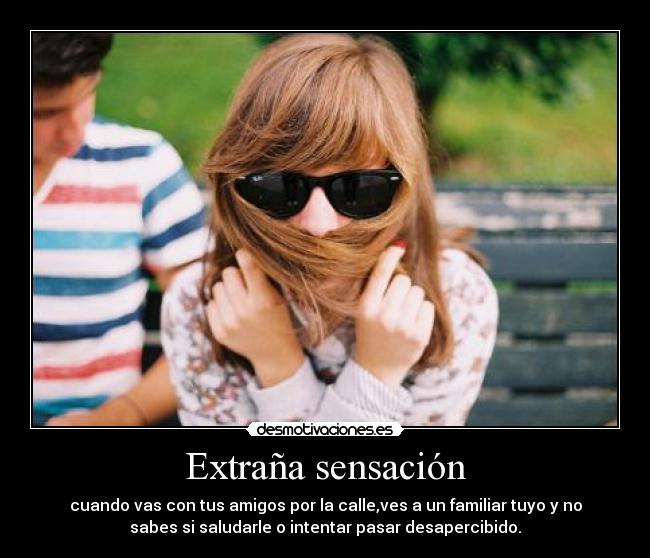 Extraña sensación -