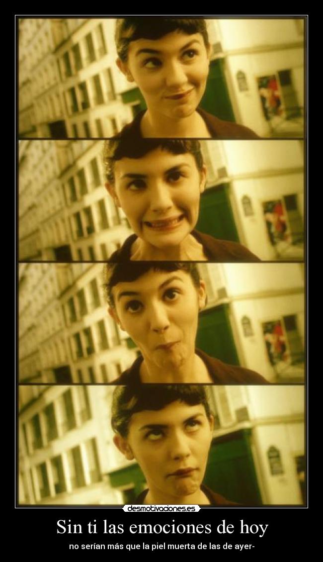Sin ti las emociones de hoy - 