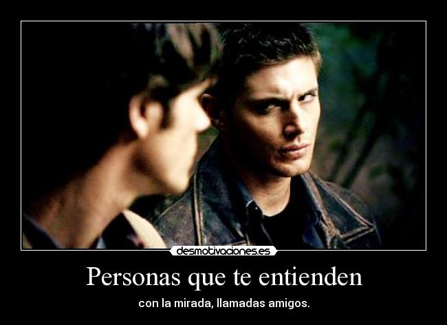 Personas que te entienden - 