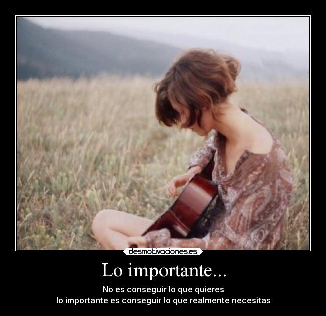 Lo importante... -