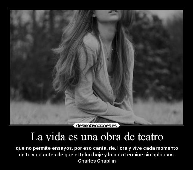 La vida es una obra de teatro - 