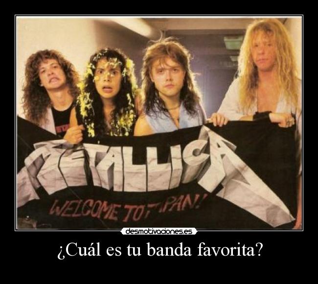 ¿Cuál es tu banda favorita? - 