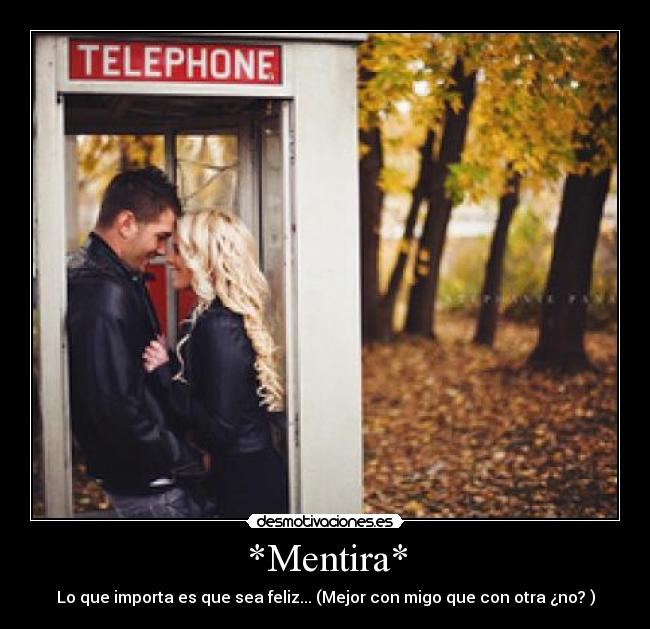 *Mentira* - 