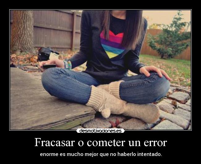 Fracasar o cometer un error - 