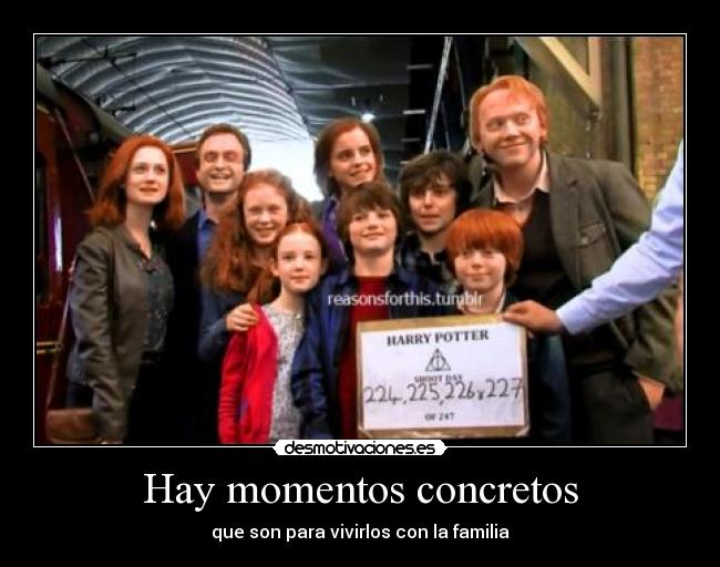 Hay momentos concretos -