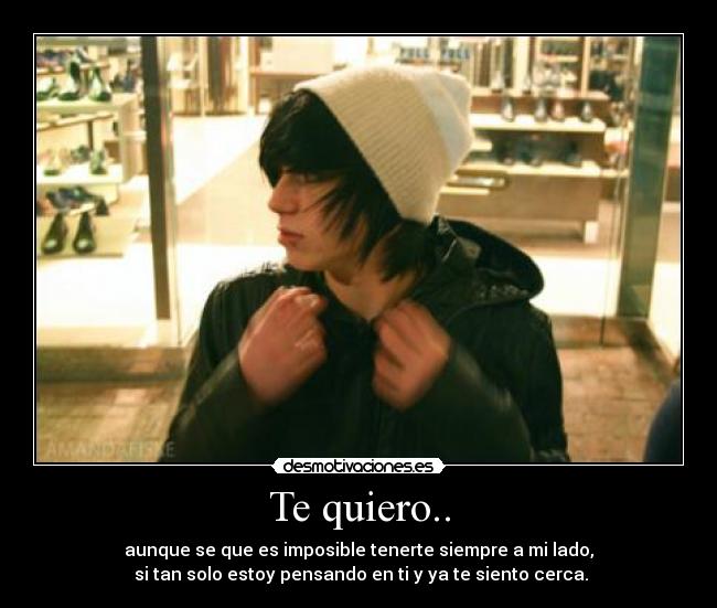 Te quiero.. -
