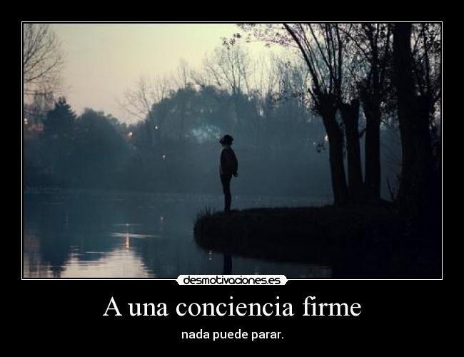 A una conciencia firme - 