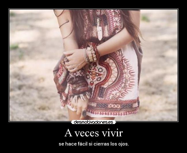 A veces vivir -