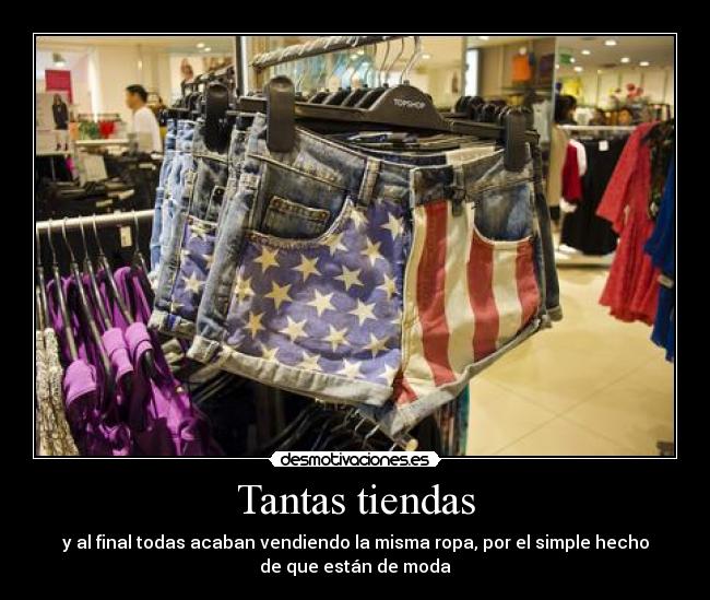 Tantas tiendas -