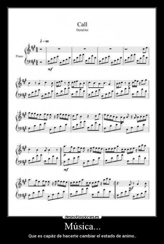 Música... - Que es capáz de hacerte cambiar el estado de animo..