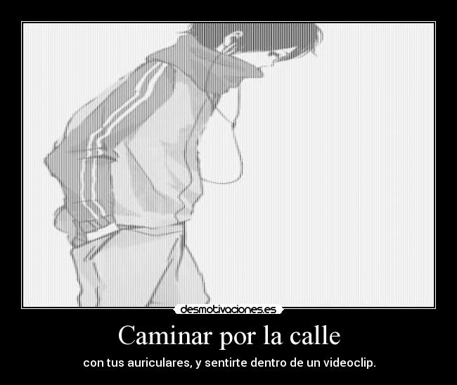 Caminar por la calle -