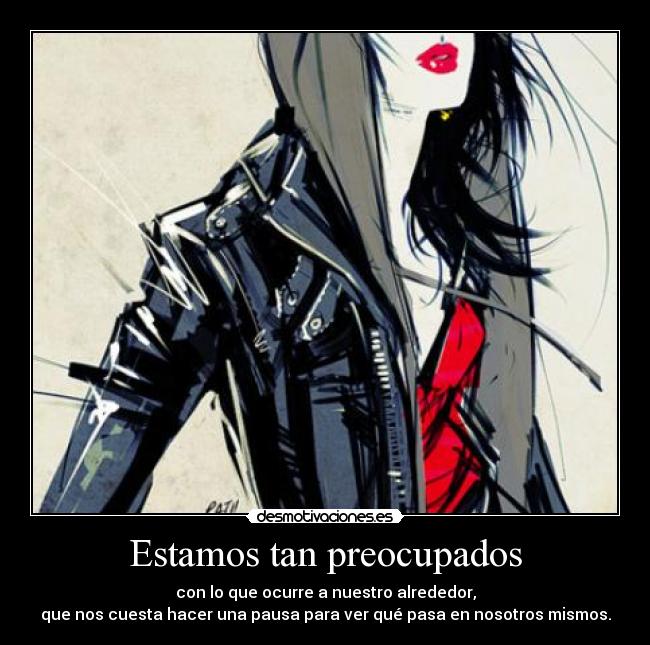 Estamos tan preocupados - 