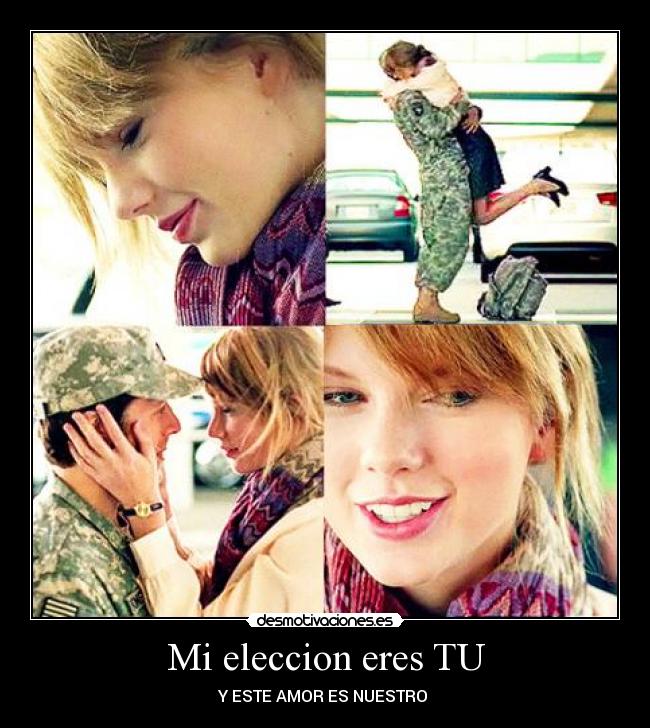 Mi eleccion eres TU -