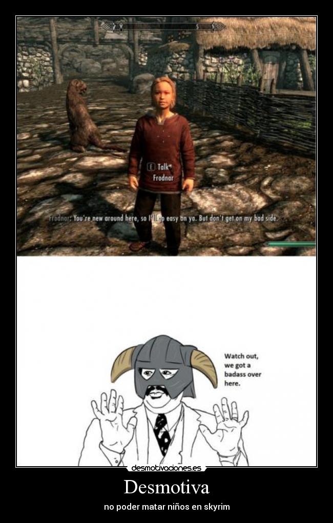 Desmotiva - no poder matar niños en skyrim