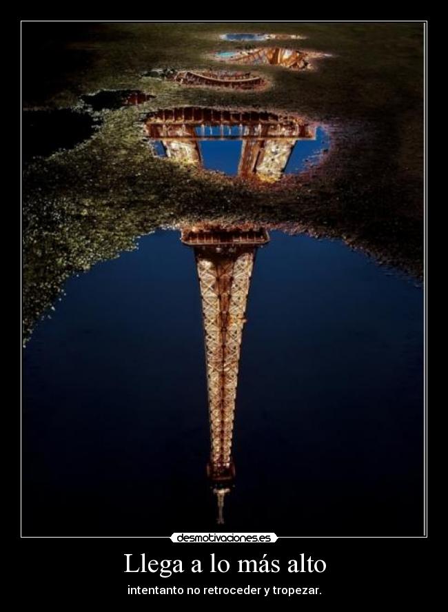 Llega a lo más alto -