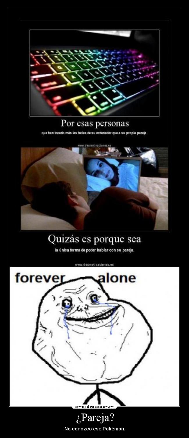 ¿Pareja? - No conozco ese Pokémon.