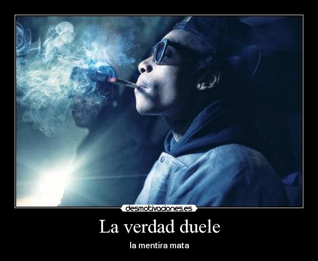La verdad duele - 
