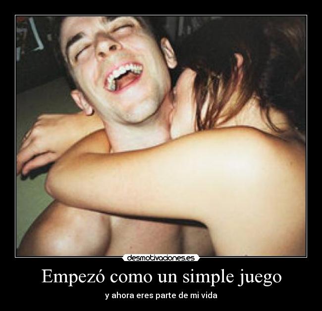 Empezó como un simple juego - y ahora eres parte de mi vida