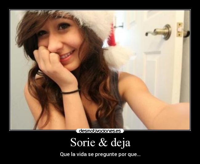 Sorie & deja - Que la vida se pregunte por que...