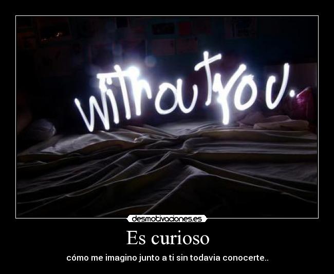 Es curioso - 
