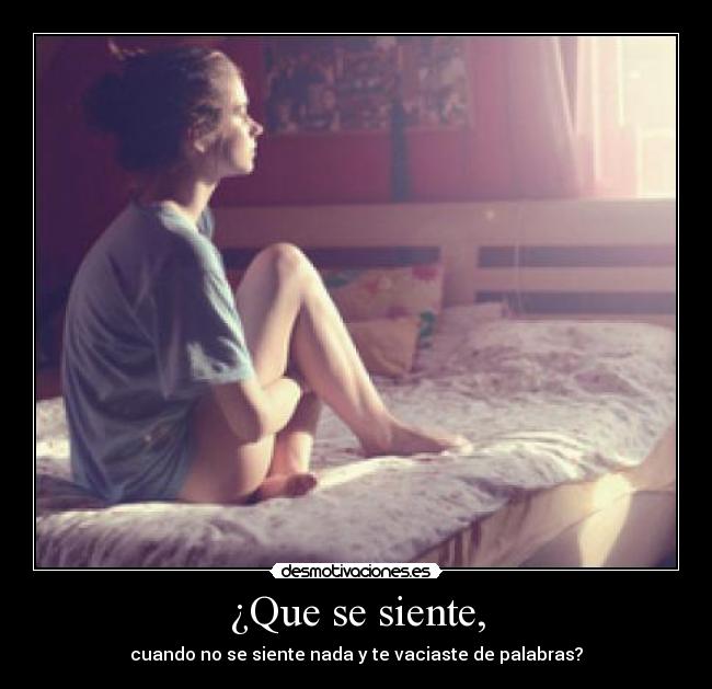 ¿Que se siente, - 