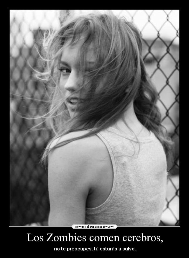 Los Zombies comen cerebros, - 