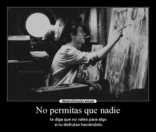 No permitas que nadie - 