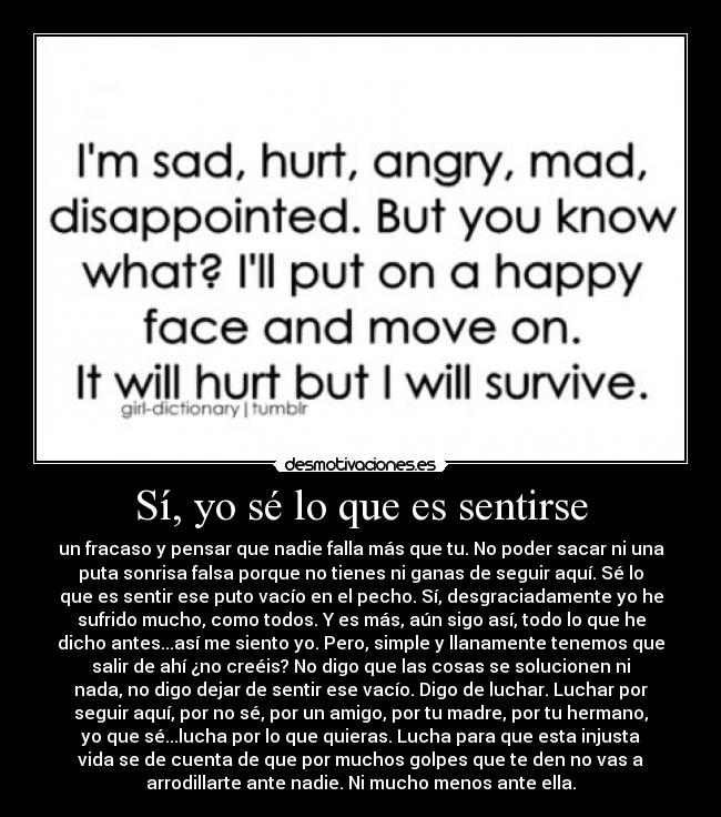 Sí, yo sé lo que es sentirse - 