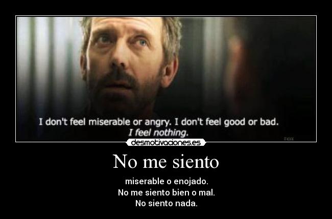 No me siento -