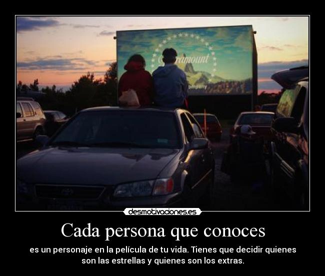 Cada persona que conoces -