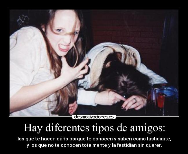 carteles amigos friends malos friends buenos malentendidos aburrimiento yasoyusuariorojo wiii desmotivaciones