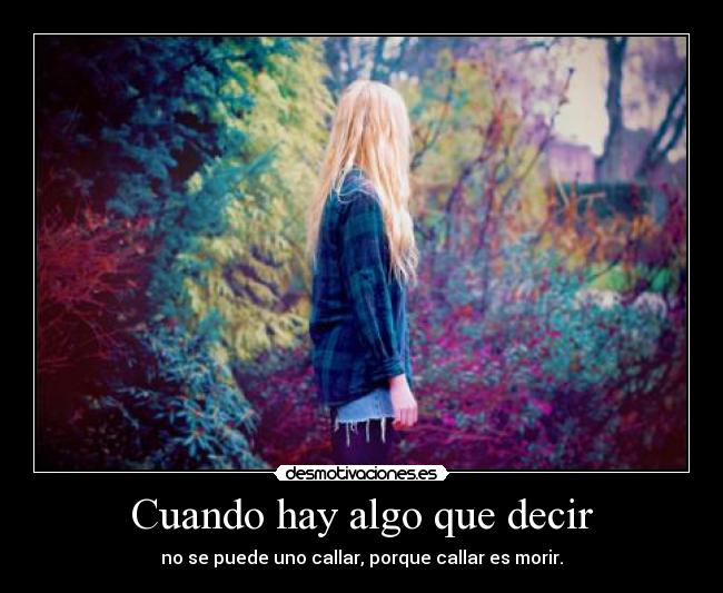 Cuando hay algo que decir -