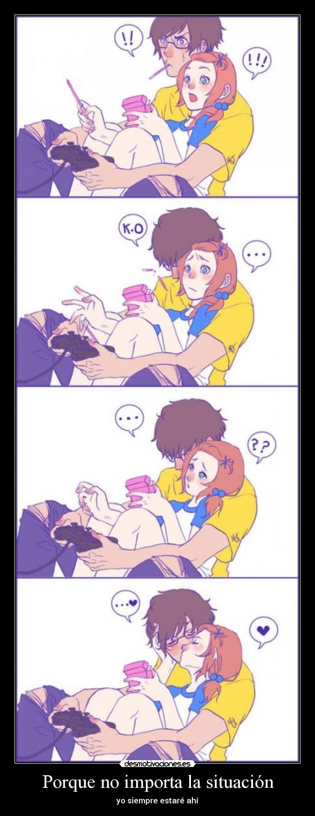 Porque no importa la situación -