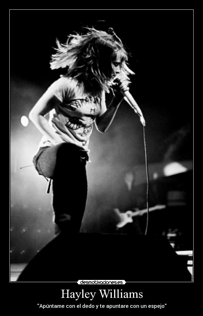 Hayley Williams - Apúntame con el dedo y te apuntare con un espejo