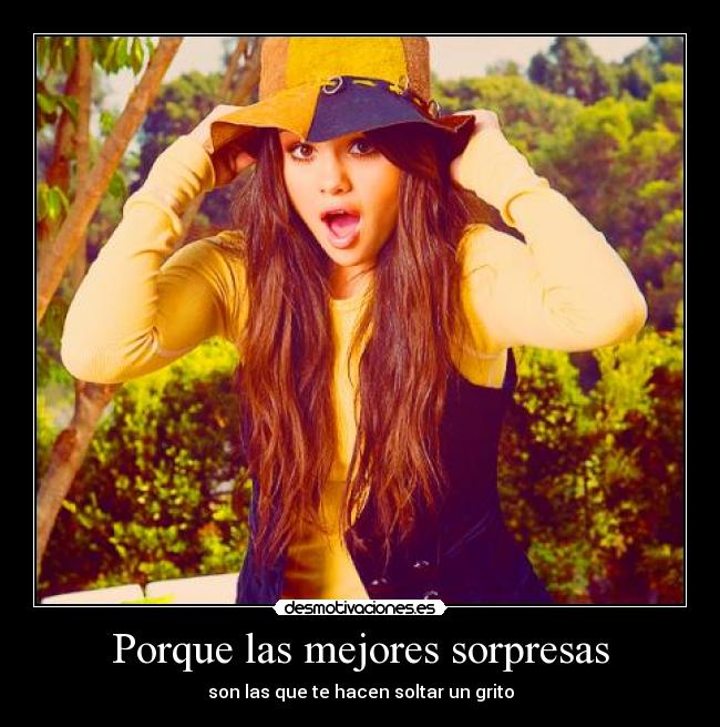 Porque las mejores sorpresas - 