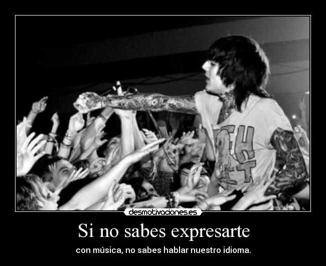 Si no sabes expresarte -