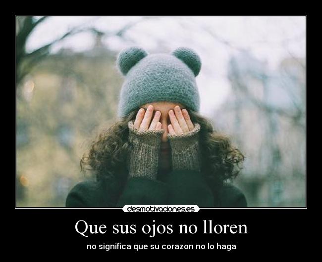 Que sus ojos no lloren - 