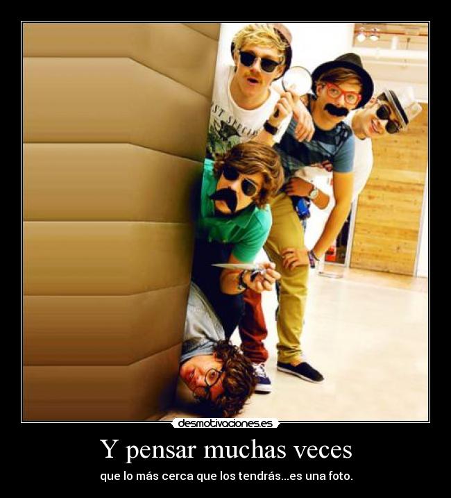 Y pensar muchas veces - 