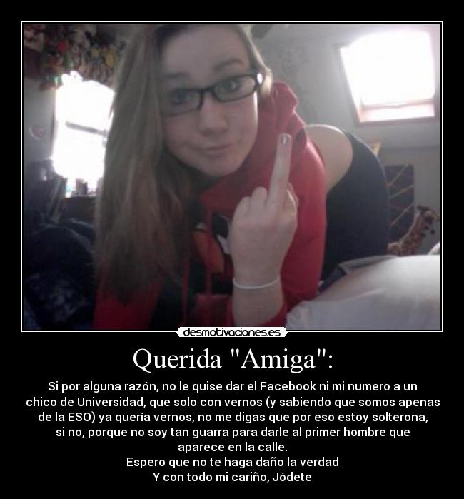 Querida Amiga: -